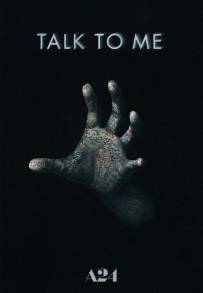Talk to Me (2023) streaming